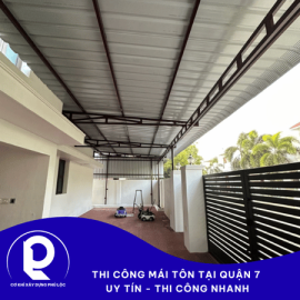 TThi Công Mái Tôn Tại Quận 7 Uy Tín – Chuyên Nghiệp – Giá Rẻ