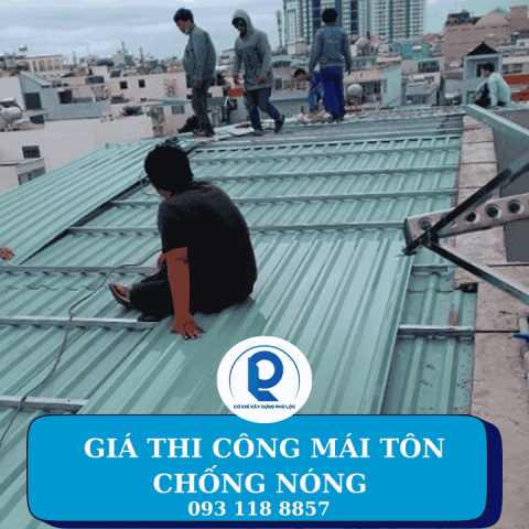 Giá thi công tôn chống nóng bao nhiêu tiền 1m2?