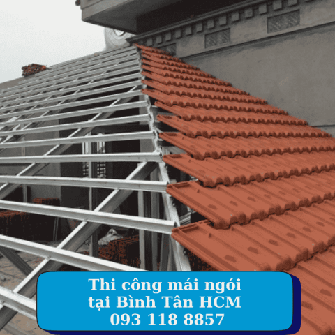 Thi công mái ngói tại Bình Tân HCM 093 118 8857